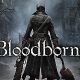 Bloodborne: disponibile la patch 1.07