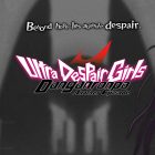 Danganronpa Another Episode: Ultra Despair Girls