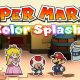 Paper Mario: Color Splash, la data di uscita europea