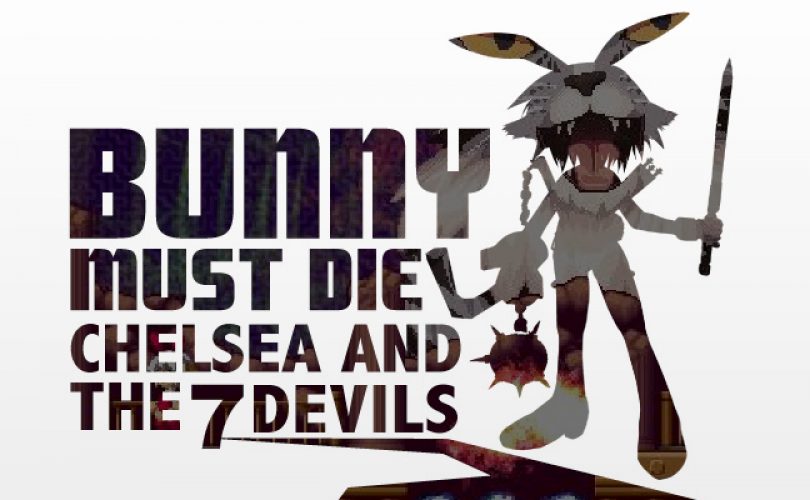 Bunny Must Die! Chelsea and the 7 Devils