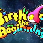 Birthdays the Beginning