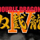 DOUBLE DRAGON IV