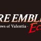 Fire Emblem Echoes: Shadows of Valentia