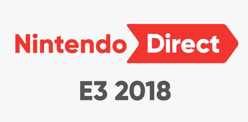 Nintendo Direct annunciato per l’E3 2018
