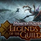 Monster Hunter: Legends of the Guild