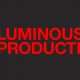 LUMINOUS PRODUCTIONS
