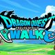 DRAGON QUEST WALK