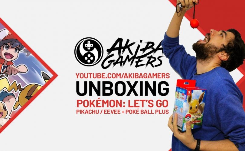 VIDEO – Pokémon: Let’s Go, Pikachu! & Let’s Go, Eevee! + Poké Ball Plus UNBOXING