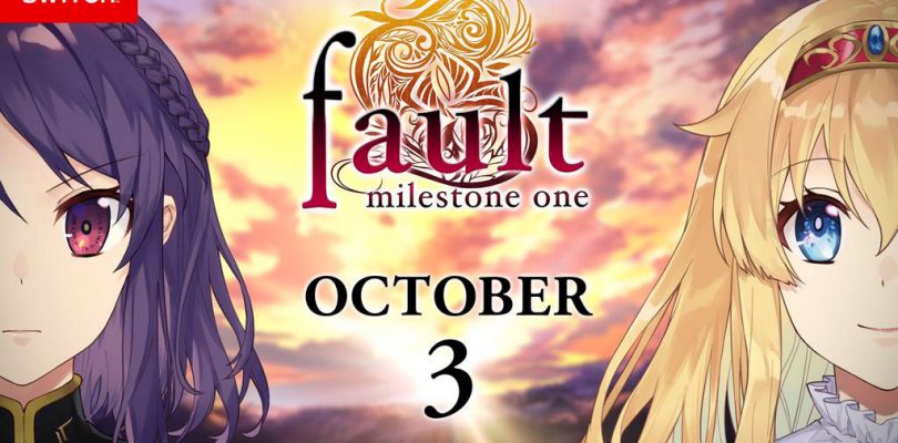 fault – milestone one