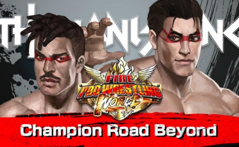 Fire Pro Wrestling World: ecco il trailer di lancio per il DLC “Fighting Road: Champion Road Beyond”