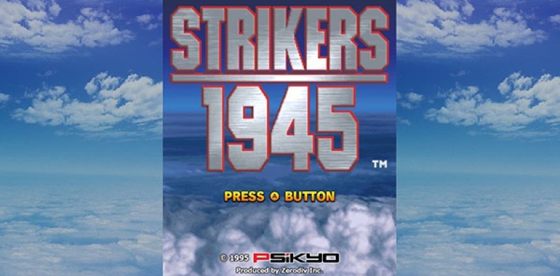 Strikers 1945 e altri shoot ‘em up Psikyo arriveranno su PC