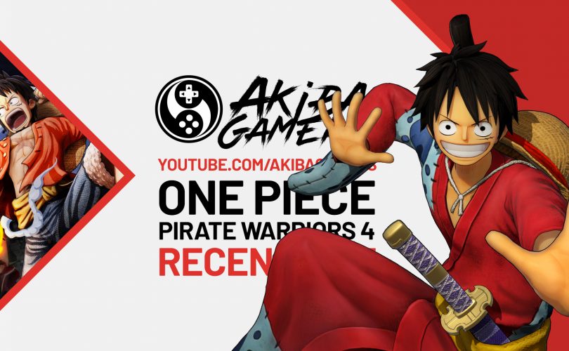 VIDEO Recensione – ONE PIECE: PIRATE WARRIORS 4