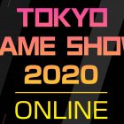 Tokyo Game Show 2020