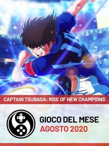 Gioco del mese di agosto 2020 - Captain Tsubasa: Rise of New Champions