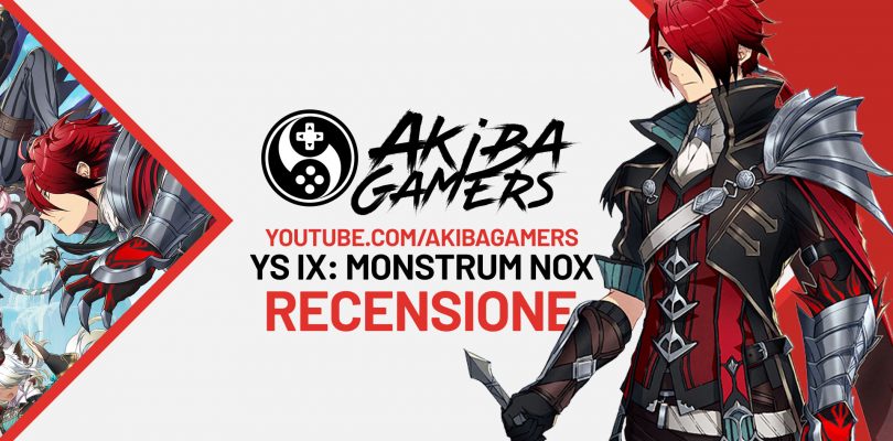 VIDEO Recensione – Ys IX: Monstrum Nox