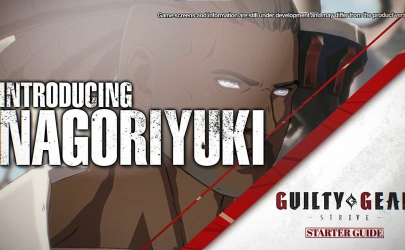 GUILTY GEAR STRIVE Starter Guide Nagoriyuki
