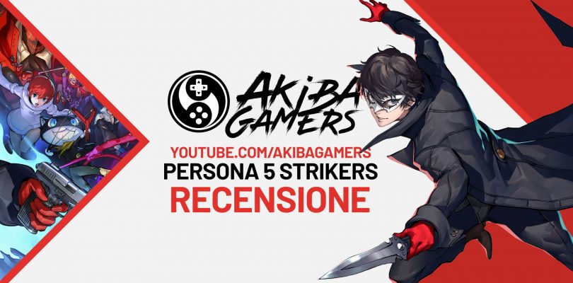 VIDEO Recensione – Persona 5 Strikers