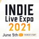 INDIE Live Expo 2021 si svolgerà il 5 giugno, ecco dove seguirlo