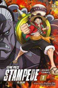 ONE PIECE IL FILM: STAMPEDE – ANIME COMICS n.1