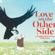 J-POP Manga: arriva Love From The Other Side, dall’autore di Girl From The Other Side