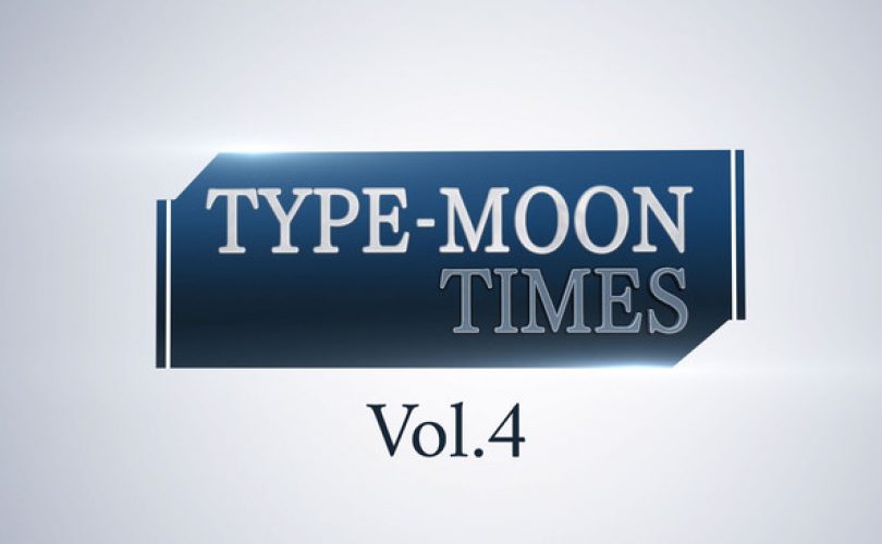 Type-Moon Times vol. 4