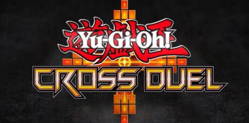 Yu-Gi-Oh! Cross Duel annunciato per dispositivi iOS e Android