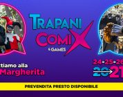 Trapani Comix and Games 2021: annunciate le date