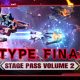 R-TYPE FINAL 2: Stage Pass Volume 2, tutti i dettagli