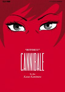 Cannibale - Recensione del manga di Yu Aku e Kazuo Kamimura