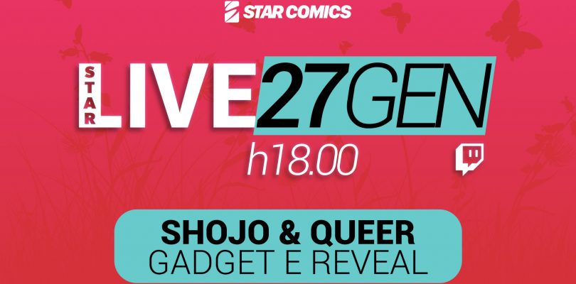 Star Comics: tutte le novità dalla diretta dedicata a Queer e Shojo manga