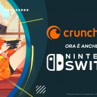 Crunchyroll è disponibile su Nintendo Switch