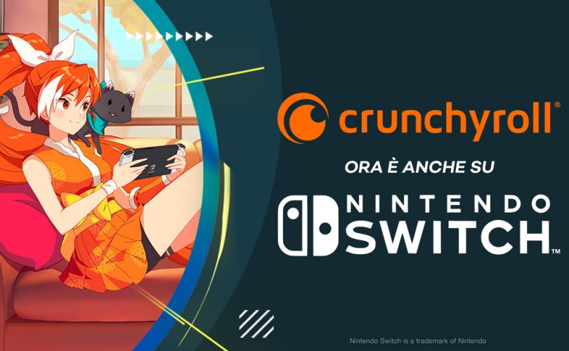 Crunchyroll è disponibile su Nintendo Switch