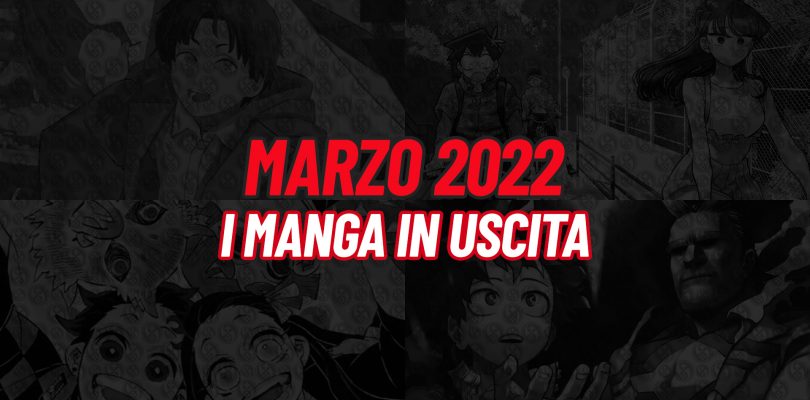 Uscite manga di marzo 2022