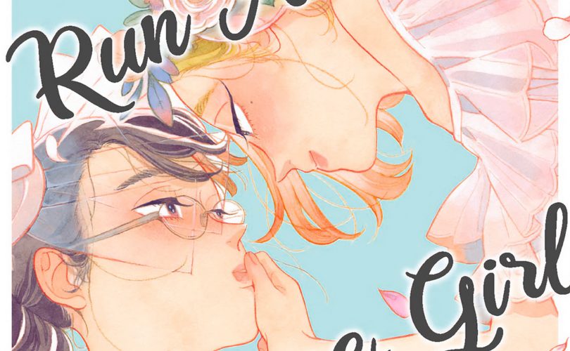 Run away with me, girl - Recensione del primo volume