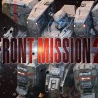 FRONT MISSION 2: Remake – Trailer per le caratteristiche più importanti