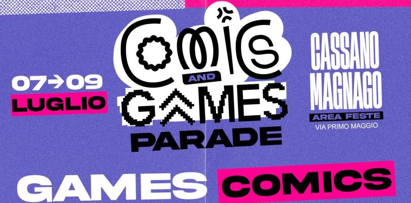 Comics & Games Parade: tutti i dettagli sulla prima edizione dell’evento