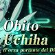 NARUTO TO BORUTO: SHINOBI STRIKER, disponibile il DLC Obito Uchiha (Forza portante del Dieci Code)