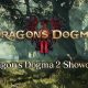 DRAGON’S DOGMA II Showcase annunciato per il 28 novembre