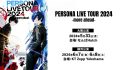 PERSONA LIVE TOUR 2024: annunciata una serie di concerti