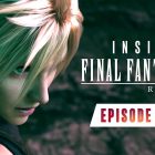 Inside FINAL FANTASY VII REBIRTH, primo episodio per la serie dietro le quinte