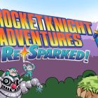 Rocket Knight Adventures: Re-Sparked! Collection, la data di uscita