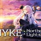HYKE: Northern Light(s) – La data di uscita