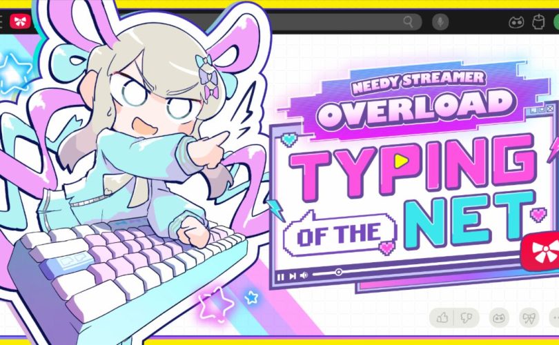 NEEDY STREAMER OVERLOAD: Typing of the Net è disponibile su PC
