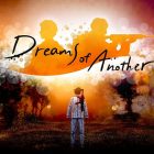 Dreams of Another: la data di uscita