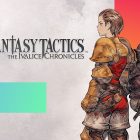 FINAL FANTASY TACTICS: THE IVALICE CHRONICLES si mostra nello story trailer