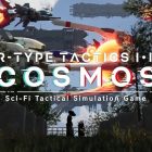 R-Type Tactics I • II Cosmos: la data di uscita verrà svelata a settembre