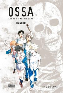 Ossa: Stand By Me, My Dear – Omnibus – Recensione