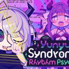 Yunyun Syndrome!? Rhythm Psychosis: disponibile una demo a tempo limitato