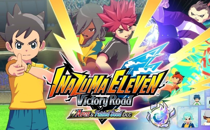 INAZUMA ELEVEN: Victory Road – Disponibile il contenuto “Ares & Fabled Seed DLC”