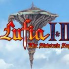 Lufia I & II: The Sinistrals Saga